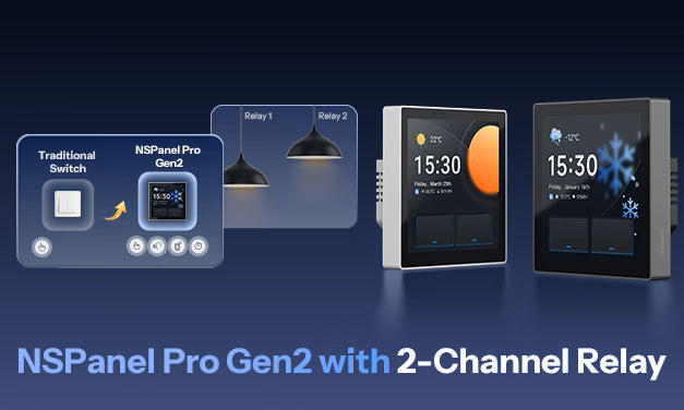 Meet the SONOFF NSPanel Pro Gen2! Your Smart Control Panel Finally Has Relays