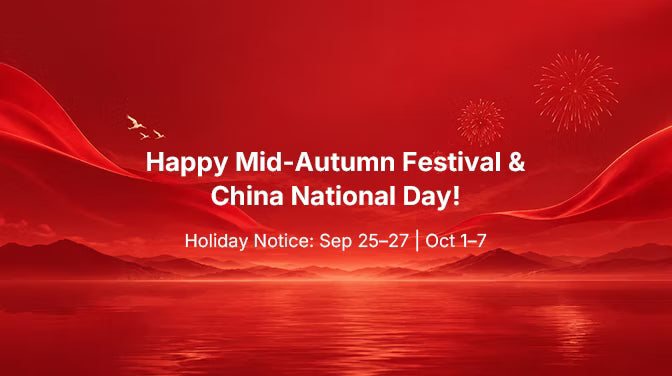 Mid-Autumn Festival & China National Day Holiday Notice