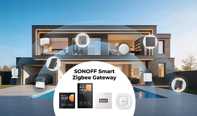 From Beginner to Upgrade: SONOFF Helps You Choose the Right Smart Hub — Zigbee Gateway