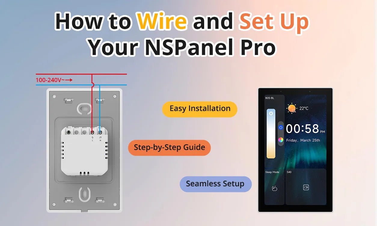 How to Wire and Set Up Your NSPanel Pro: A Step-by-Step Guide