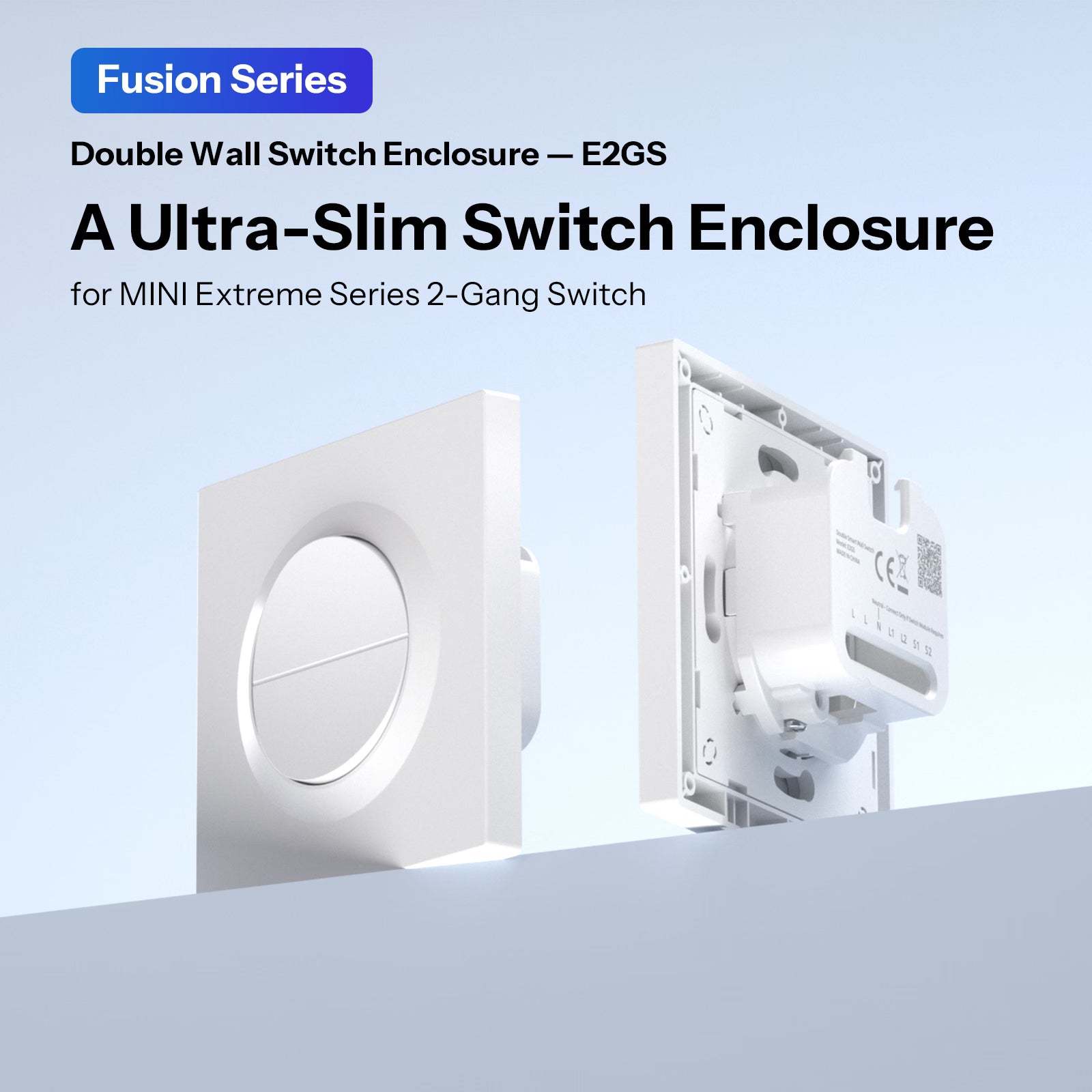 SONOFF Fusion Serie Dubbele Schakelaar Behuizing | E2GS